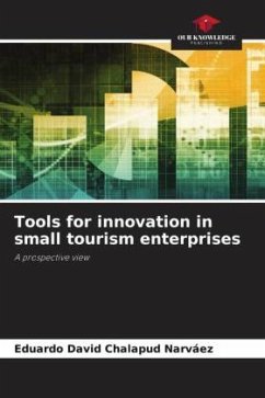 Tools for innovation in small tourism enterprises - Chalapud Narváez, Eduardo David