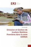 Emission et Gestion de trackers Matières Premières dans la zone UEMOA