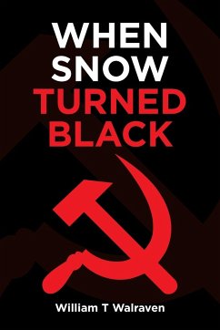 When Snow Turned Black - Walraven, William T