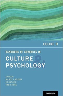 Handbook of Advances in Culture and Psychology - Gelfand, Michele J; Chiu, Chi-Yue; Hong, Ying-Yi