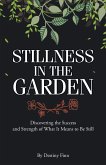Stillness in the Garden