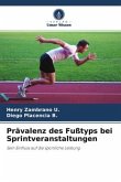 Prävalenz des Fußtyps bei Sprintveranstaltungen