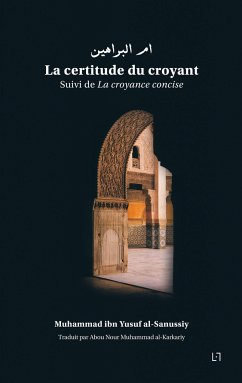 La certitude du croyant - al-Sanussiy, Muhammad ibn Yusuf