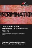 Uno studio sulla xenofobia in Sudafrica e Nigeria