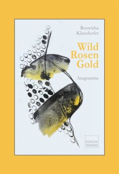 Wild Rosen Gold - Klaushofer, Roswitha