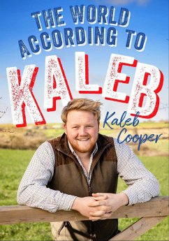 The World According to Kaleb - Cooper, Kaleb