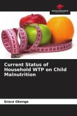 Current Status of Household WTP on Child Malnutrition