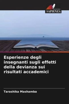 Esperienze degli insegnanti sugli effetti della devianza sui risultati accademici - Mashamba, Tarashika