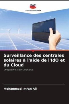 Surveillance des centrales solaires à l'aide de l'IdO et du Cloud - Ali, Mohammad Imran