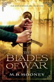 The Blades of War
