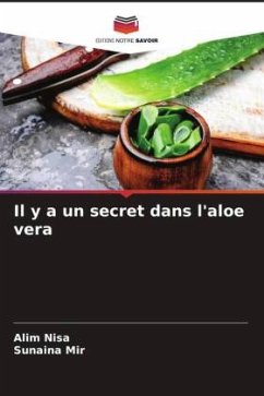 Il y a un secret dans l'aloe vera - Nisa, Alim;Mir, Sunaina