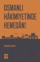 Osmanli Hakimiyetinde Hemedan - Nejabati, Akram