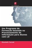 Um Programa de Formação baseado no Processamento de Informação para Alunos com LD