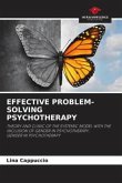 EFFECTIVE PROBLEM-SOLVING PSYCHOTHERAPY