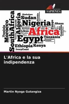 L'Africa e la sua indipendenza - Nyoga Gutangiza, Martin