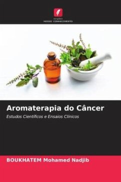 Aromaterapia do Câncer - Mohamed Nadjib, BOUKHATEM