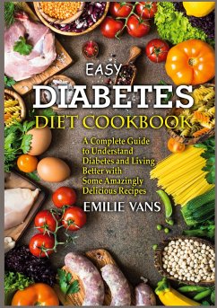 Easy Diabetes Diet Cookbook - Vans, Emilie