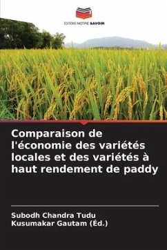 Comparaison de l'économie des variétés locales et des variétés à haut rendement de paddy - Tudu, Subodh Chandra