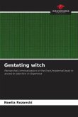 Gestating witch