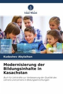Modernisierung der Bildungsinhalte in Kasachstan - Abylaihan, Kudashev