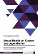 Mental Health bei Kindern und... - Bild 1