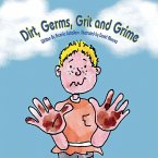 Dirt, Germs, Grit and Grime