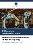 Remote-Zusammenarbeit in der Fertigung