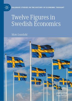 Twelve Figures in Swedish Economics (eBook, PDF) - Lundahl, Mats