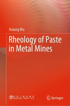 Rheology of Paste in Metal Mines (eBook, PDF) - Wu, Aixiang