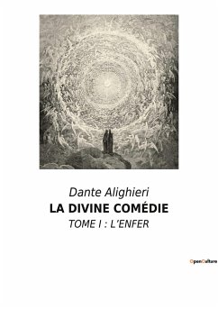 LA DIVINE COMÉDIE - Alighieri, Dante