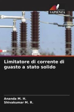 Limitatore di corrente di guasto a stato solido - M. H., Ananda;M. R., Shivakumar