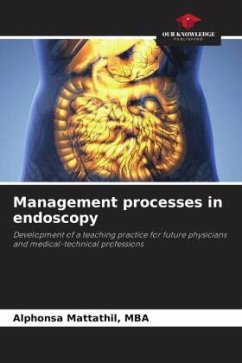 Management processes in endoscopy - Mattathil, MBA, Alphonsa