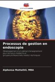 Processus de gestion en endoscopie