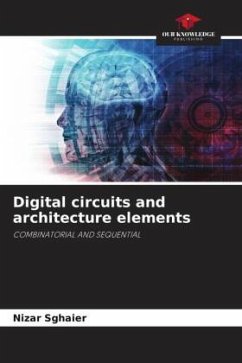 Digital circuits and architecture elements - Sghaier, Nizar