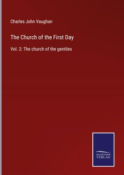 The Church of the First Day - Vaughan, Charles John