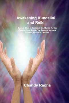 Awakening Kundalini and Reiki - Radha, Chandy