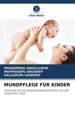 MUNDPFLEGE FÜR KINDER - Abdulsadik, Mohammad;Anudeep, Mupparapu;SANDEEP, KALISIPUDI