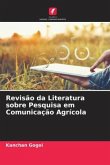 Revisão da Literatura sobre Pesquisa em Comunicação Agrícola