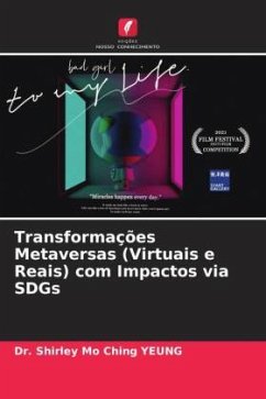 Transformações Metaversas (Virtuais e Reais) com Impactos via SDGs - YEUNG, Dr. Shirley Mo Ching