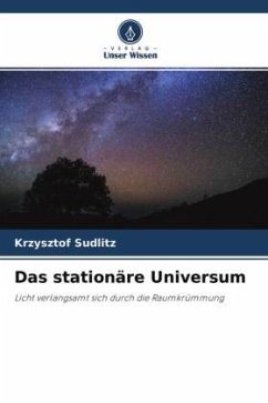 Das stationäre Universum - Sudlitz, Krzysztof