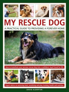 My Rescue Dog: A practical guide to providing a forever home - Alderton, David