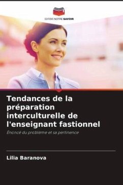 Tendances de la préparation interculturelle de l'enseignant fastionnel - Baranova, Lilia