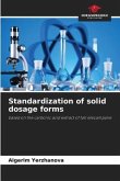 Standardization of solid dosage forms