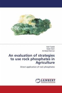 An evaluation of strategies to use rock phosphates in Agriculture - Taalab, Said;Siam, Salah;Abdel-Rahman, Ali