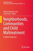 Neighborhoods, Communities and Child Maltreatment (eBook, PDF)