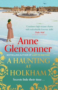 A Haunting at Holkham - Glenconner, Anne