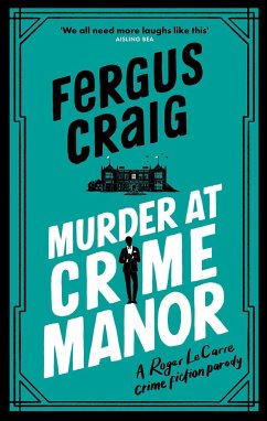 Murder at Crime Manor - Craig, Fergus