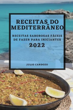 RECEITAS DO MEDITERRÂNEO 2022 - Cardozo, Julio