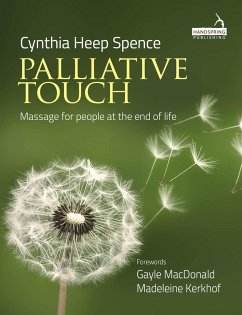 Cover Palliative Touch: Massage for People at the End of Life