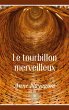 Le tourbillon merveilleux - Bild 1
